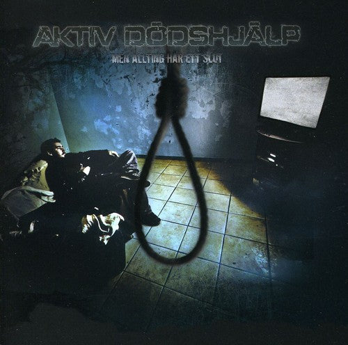 Aktiv Dodshjalp - Men Allting Har Ett Slut