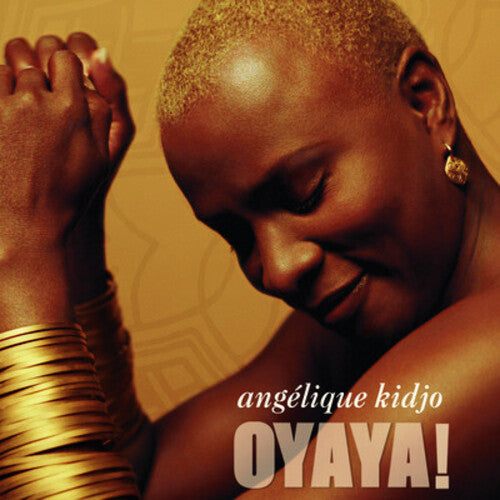 Angelique Kidjo - OYAYA!