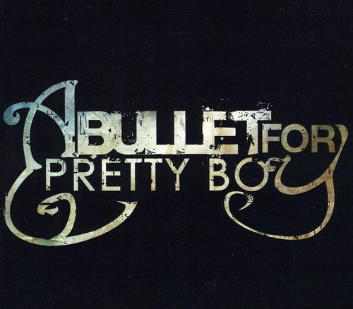 A Bullet for Pretty Boy - Revision: Revise