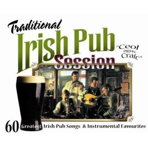Traditional Irish Pub Session/ Various - Traditional Irish Pub Session