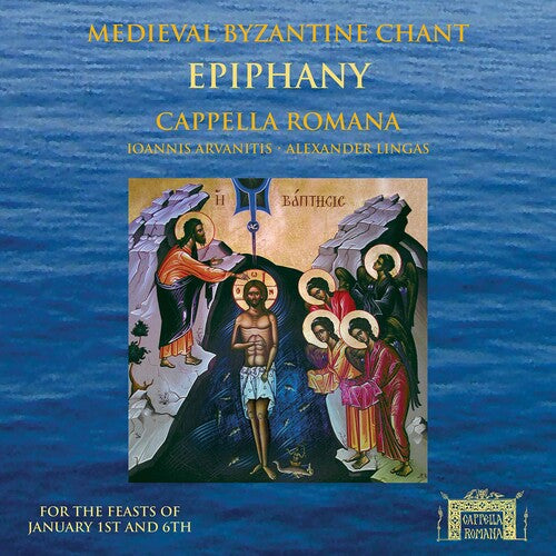 Cappella Romana/ Lingas - Epiphany: For the Feasts of