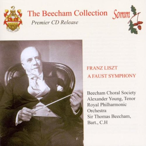 Liszt/ Beecham Choral Society/ Rpo/ Beecham - Faust Symphony