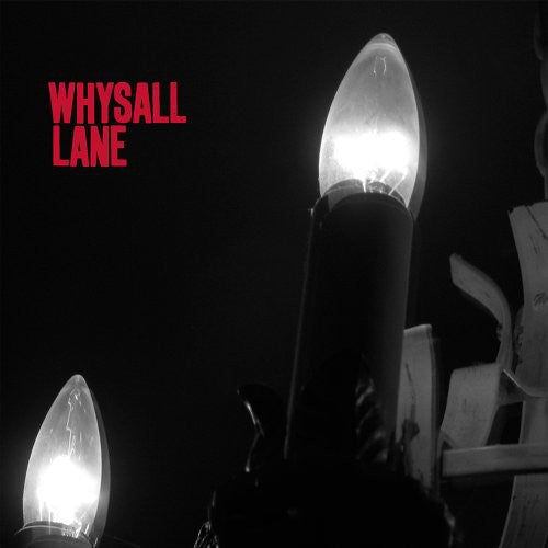 Whysall Lane - Whysall Lane