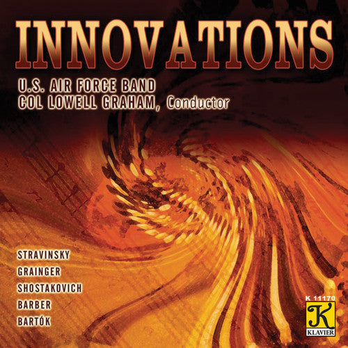 Us Air Force Band/ Stravinsky/ Grainger/ Graham - Innovations