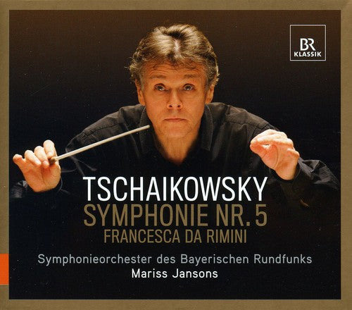 Bavarian Radio Symphony Orchestra - Symphony No.5 / Francesca Da Rimini