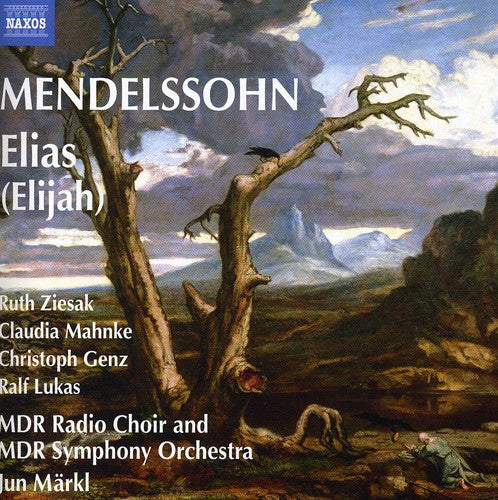 Mendelssohn/ Mdrrc/ Mdrso/ Markl - Elijah