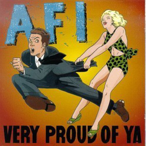 Afi - Very Proud of Ya