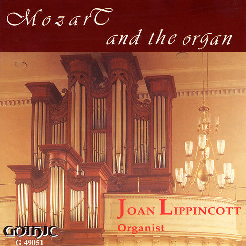 Mozart/ Lippincott - Complete Organ Works