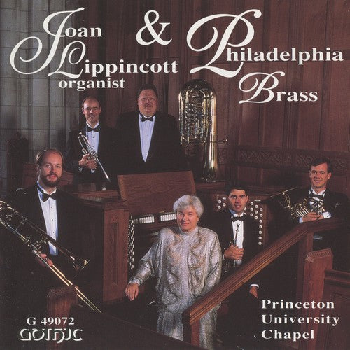 Joan Lippincott - Music for Organ & Brass