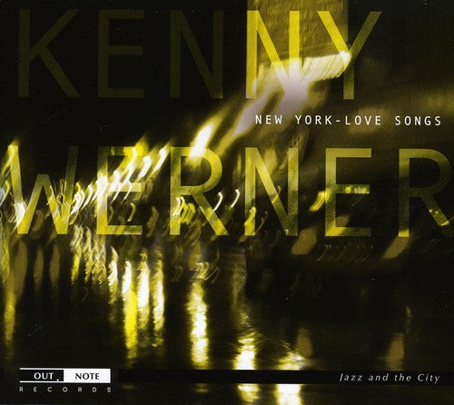 Kenny Werner - New York Love Songs