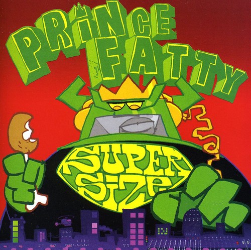 Prince Fatty - Supersize