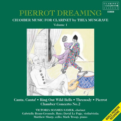 Musgrave/ Page/ Sharp/ Troop/ Samek - Pierrot Dreaming: Chamber Music for Clarinet