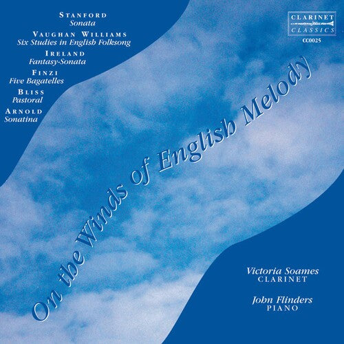 Stanford/ Vaughan/ Flinders/ Soames - On the Winds of English Melody