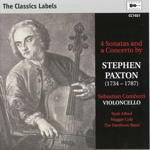 Paxton/ Comberti/ Alford/ Pantheon Band - 4 Cello Sonatas & Concerto