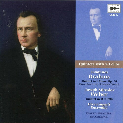 Brahms/ Weber/ Divertimenti Ensemble - Quintets with 2 Cellos