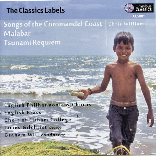 Williams/ James Gilchrist - Songs of the Coromondel Coast / Malabar