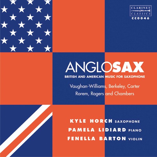 Vaughan Williams/ Horch/ Lidiard/ Barton - Anglosax: British & American Music for Saxophone