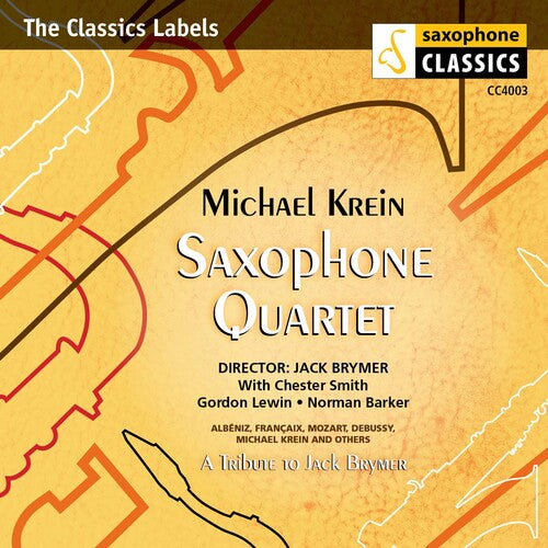 Michael Krein - Michael Krein Saxophone Quartet