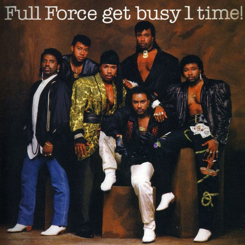 Full Force - Get Busy 1 Time
