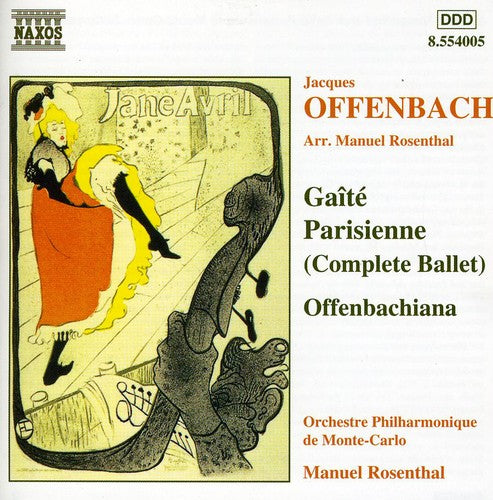 Offenbach/ Rosenthal - Gaite Parisienne / Offenbachiana