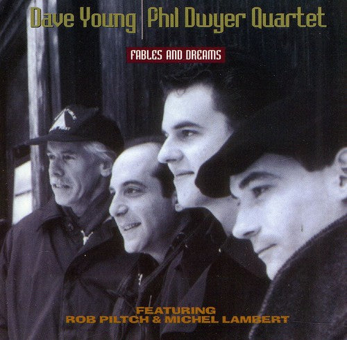 Dave Young / Phil Dwyer - Fables and Dreams