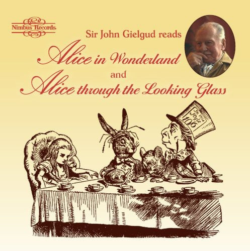 Sir Gielgud John - Sir. John Gielgud Reads Alice