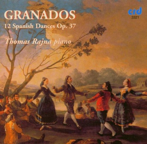 Granados/ Thomas Rajna - 12 Danzas Espanolas Op 37