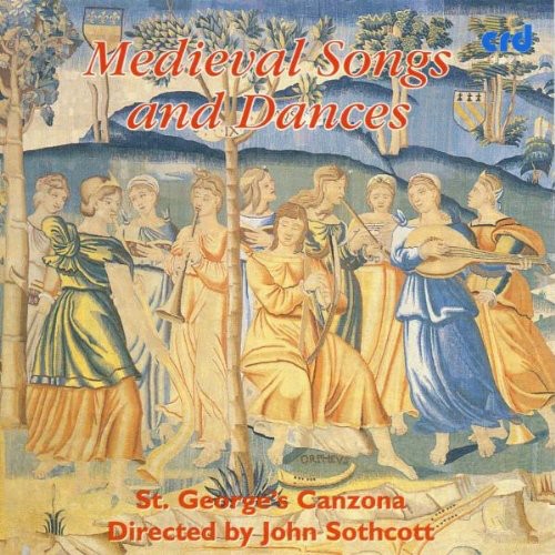 St. George's Canzona - Medieval Songs & Dances