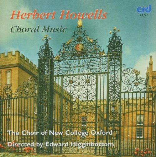 Howells/ Choir of New College Oxford - Choral Music