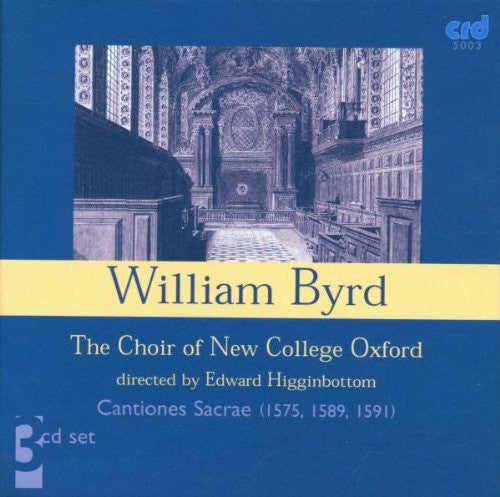 William Byrd / Choir of New College/ Higginbottom - Cantiones Sacrae