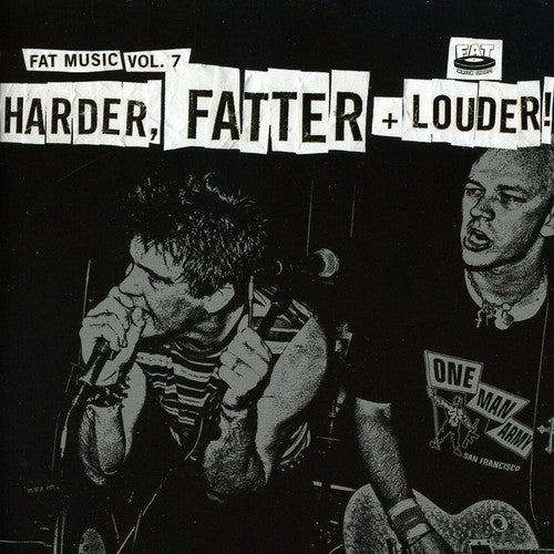Fat Music 7: Harder Fatter & Louder/ Various - Fat Music, Vol. 7: Harder, Fatter and Louder