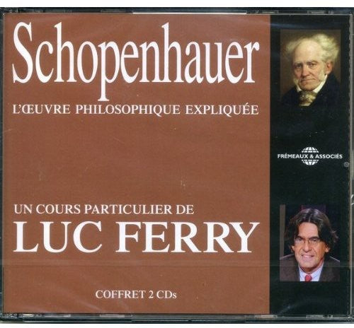 Luc Ferry - Schopenhauer