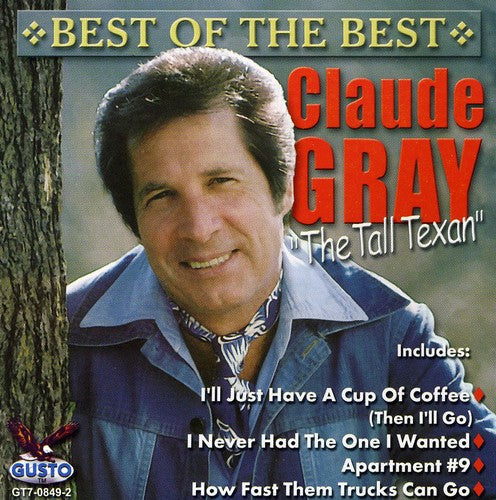 Claude Gray - Best of the Best