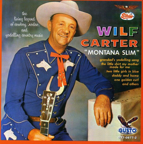 Wilf Carter - Montana Slim
