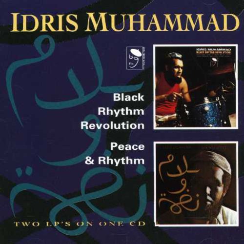 Idris Muhammad - Black Rhythm Revolution/Peace & Rhythm