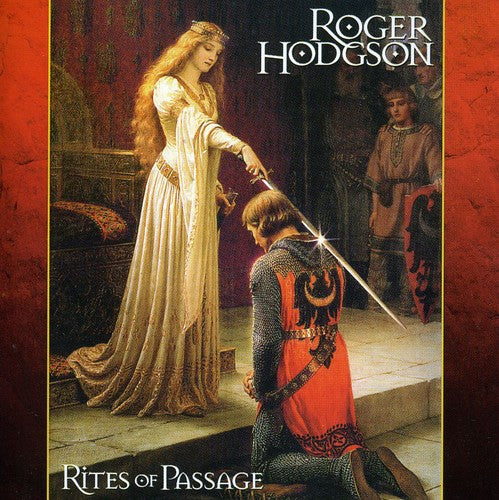 Roger Hodgson - Rites of Passage