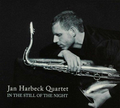 Jan Harbeck - In the Still of the Night