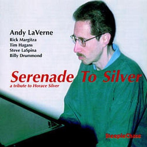 Andy Laverne - Serenade to Silver