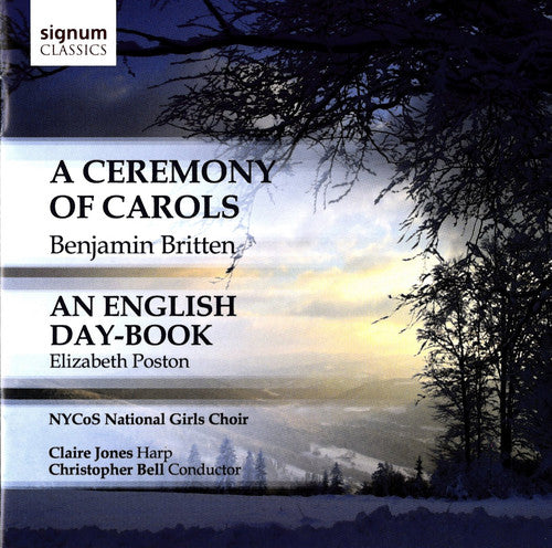 Britten/ Poston/ Searle/ Deazley - Ceremony of Carols / Poston: English Day-Book