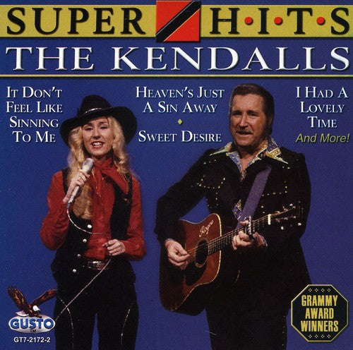 The Kendalls - Super Hits