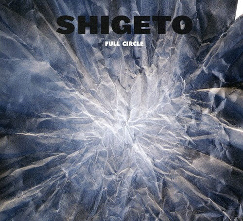 Shigeto - Full Circle
