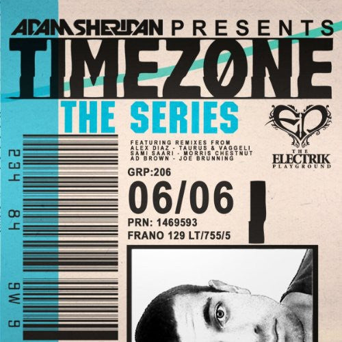 Adam Sheridan - Timezone the Series