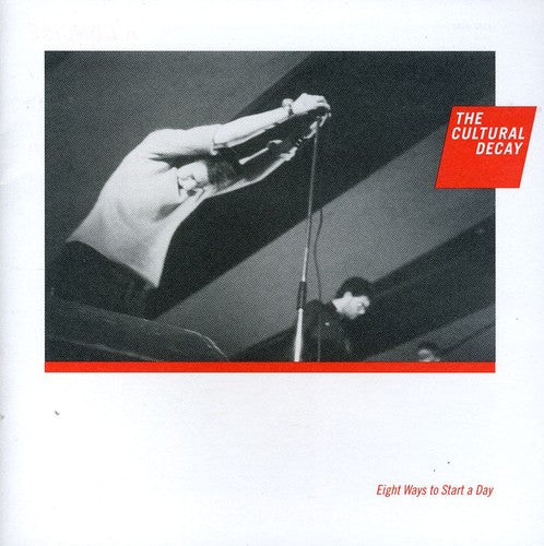 Cultural Decay - Eight Ways to Start