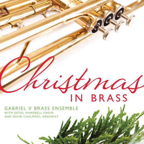 Gabriel V Brass Ensemble - Christmas in Brass