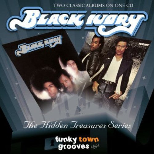 Black Ivory - Black Ivory / Hangin Heavy