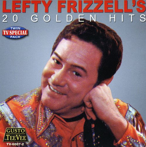 Lefty Frizzell - 20 Golden Hits