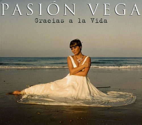 Vega Pasion - Gracias a la Vida
