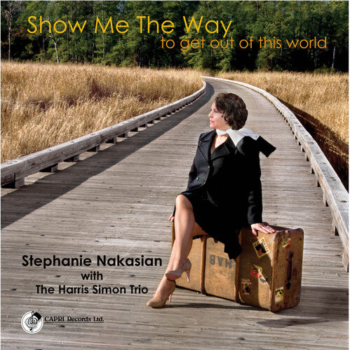Stephanie Nakasian - Show Me the Way