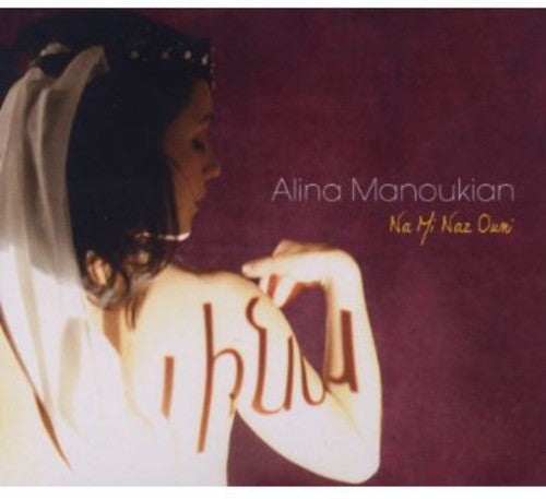 Alina Manoukian - Na Mi Naz Ouni