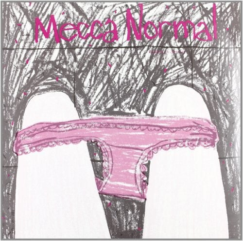 Mecca Normal - Calico Kills the Cat